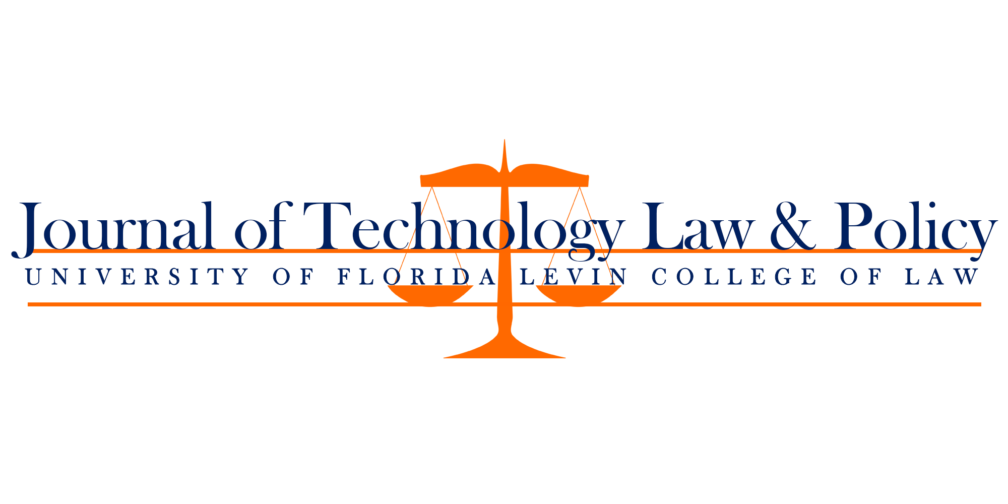 Journal of Technology Law & Policy University of Florida Levin