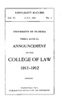 Announcement of the College of Law 1912-1913 by University of Florida